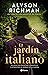 El jardín italiano by Alyson Richman
