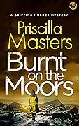 Burnt on the Moors