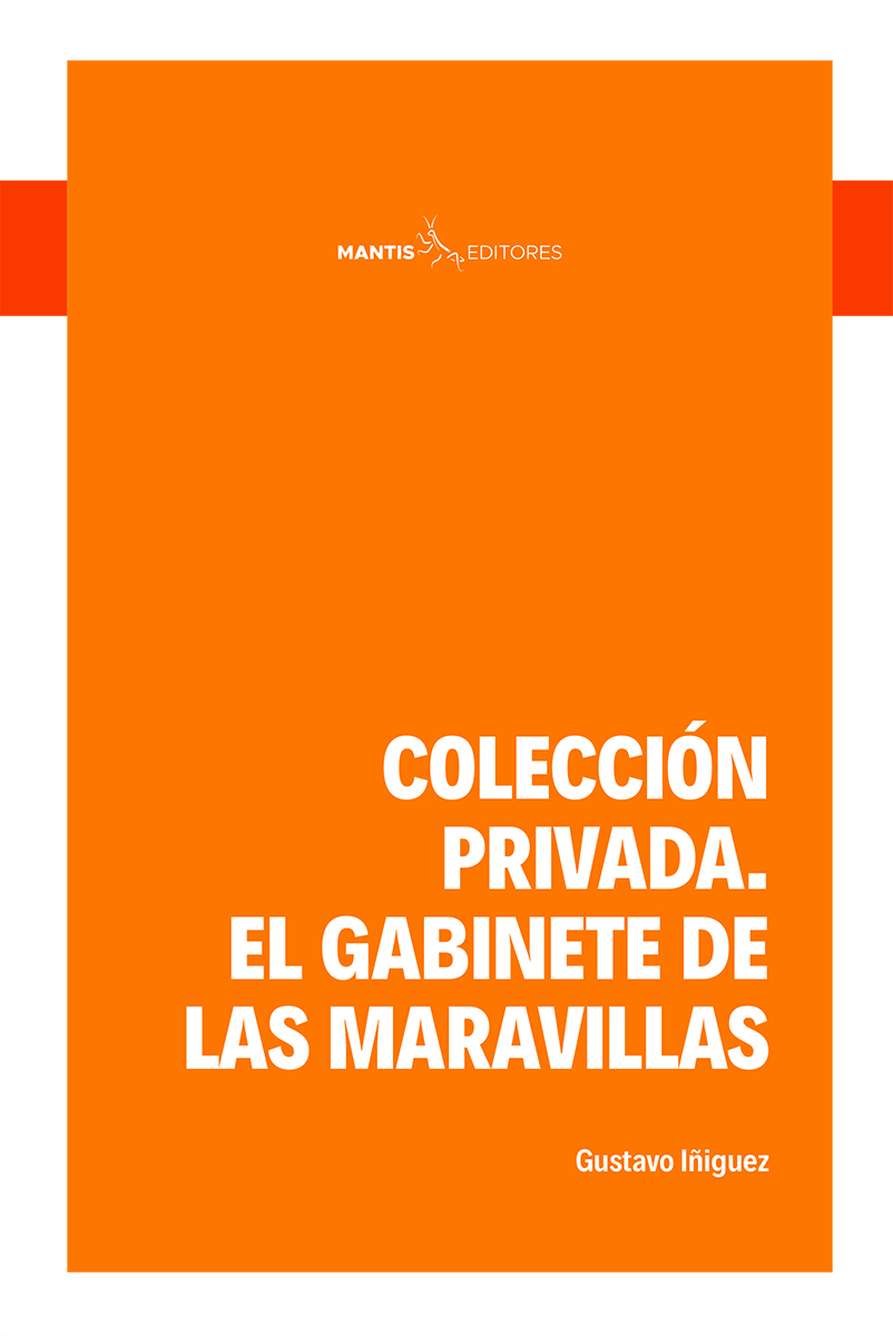 Colección privada. El gabinete de las maravillas (Paperback)