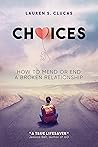 Choices: How to M...