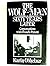 Wolf Man - Sixty Years Later: Conversations with Freud's Patient