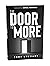 The Door To More