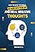 How To Love Yourself, Be Happy With Your Life And Heal Negative Thoughts: Positive Thinking to Change Your Mind About Your Problems (Self-help and personal development books Book 2)
