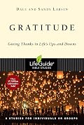 Gratitude: Giving Thanks in Life's Ups and Downs