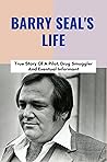 Barry Seal's Life...