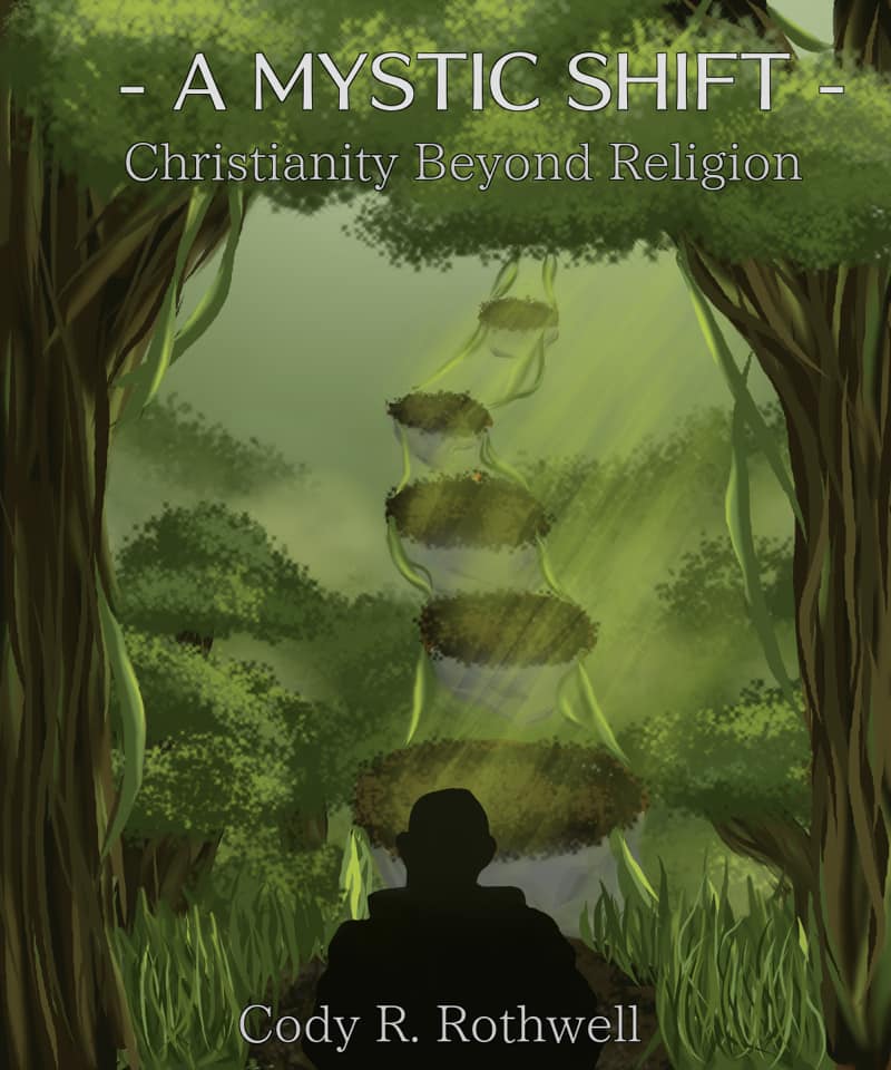 The Mystic Shift: Christianity Beyond Religion