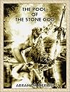 The Pool of the Stone God