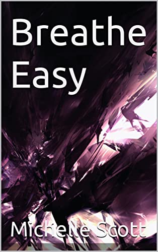 Breathe Easy (The Breathe Series, #2)
