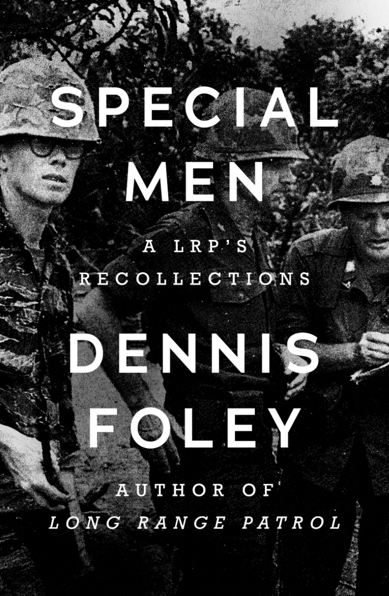 Special Men: A LRP's Recollections (Kindle Edition)