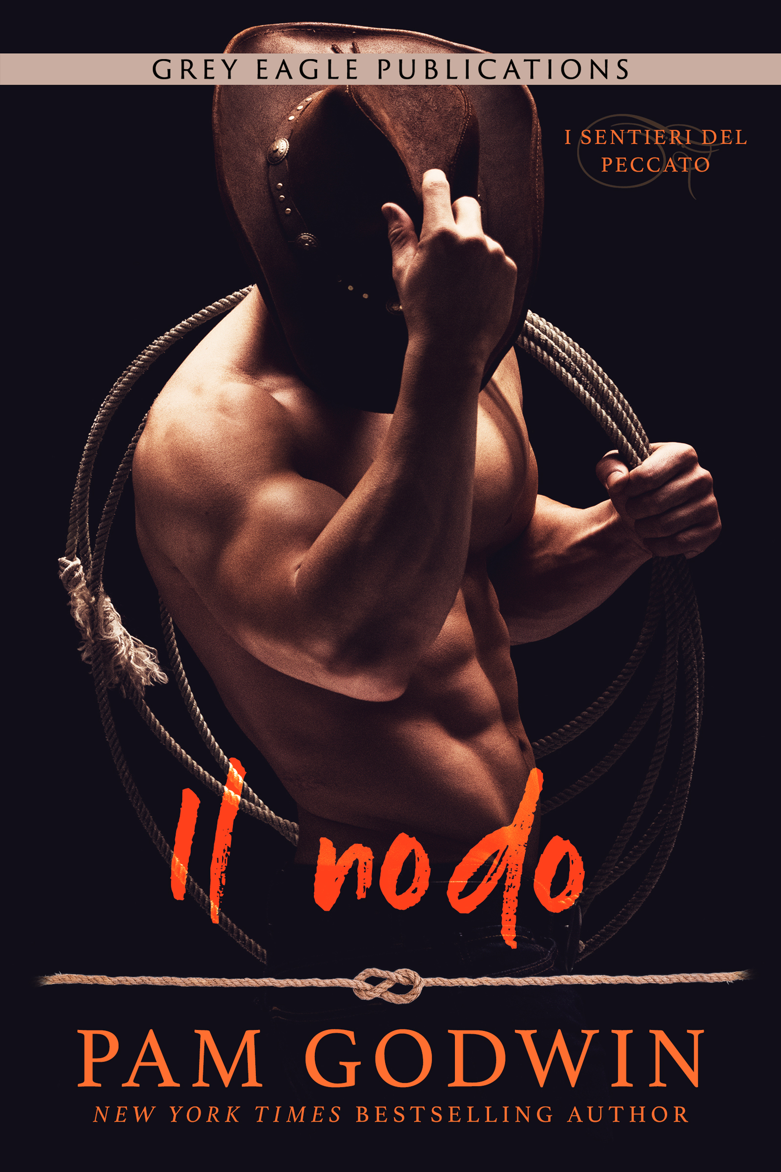 Il nodo (I sentieri del peccato #1)
