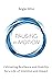Pausing in Motion: Cultivating Resilience and Stability for a Life of Intention and Impact