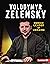 Volodymyr Zelensky: Heroic ...