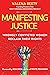 Manifesting Justice: Wrongl...