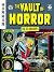 The EC Archives: The Vault of Horror Volume 2