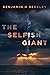The Selfish Giant