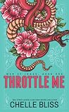 Throttle Me