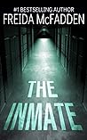 The Inmate by Freida McFadden