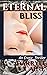 Eternal Bliss: A Paranormal...