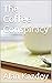 The Coffee Conspiracy by Alan Kazdoy