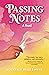 Passing Notes by Courtney Duke Foster