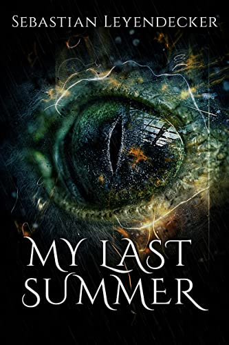 MY LAST SUMMER : A HORROR NOVEL