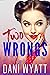 Two Wrongs (Meant to Be, #1)