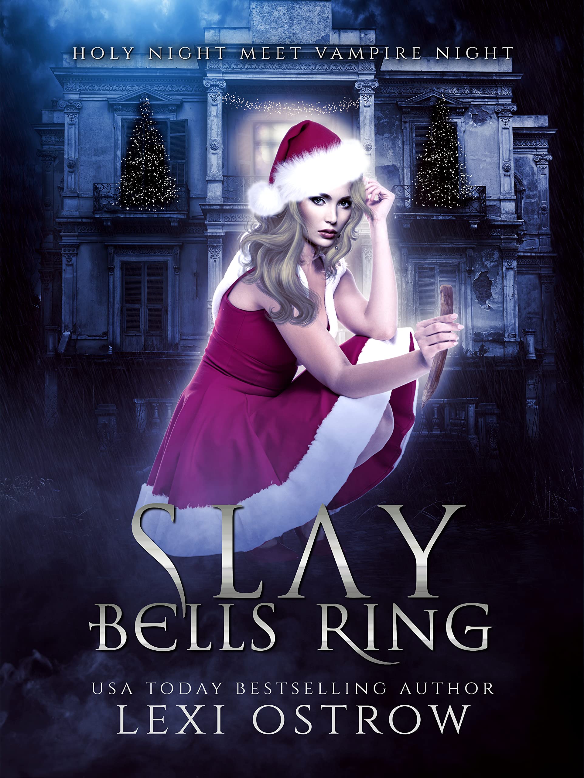 Slay Bells Ring (Kindle Edition)