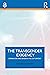 The Transgender Exigency
