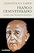 Franco desenterrado. La seg...