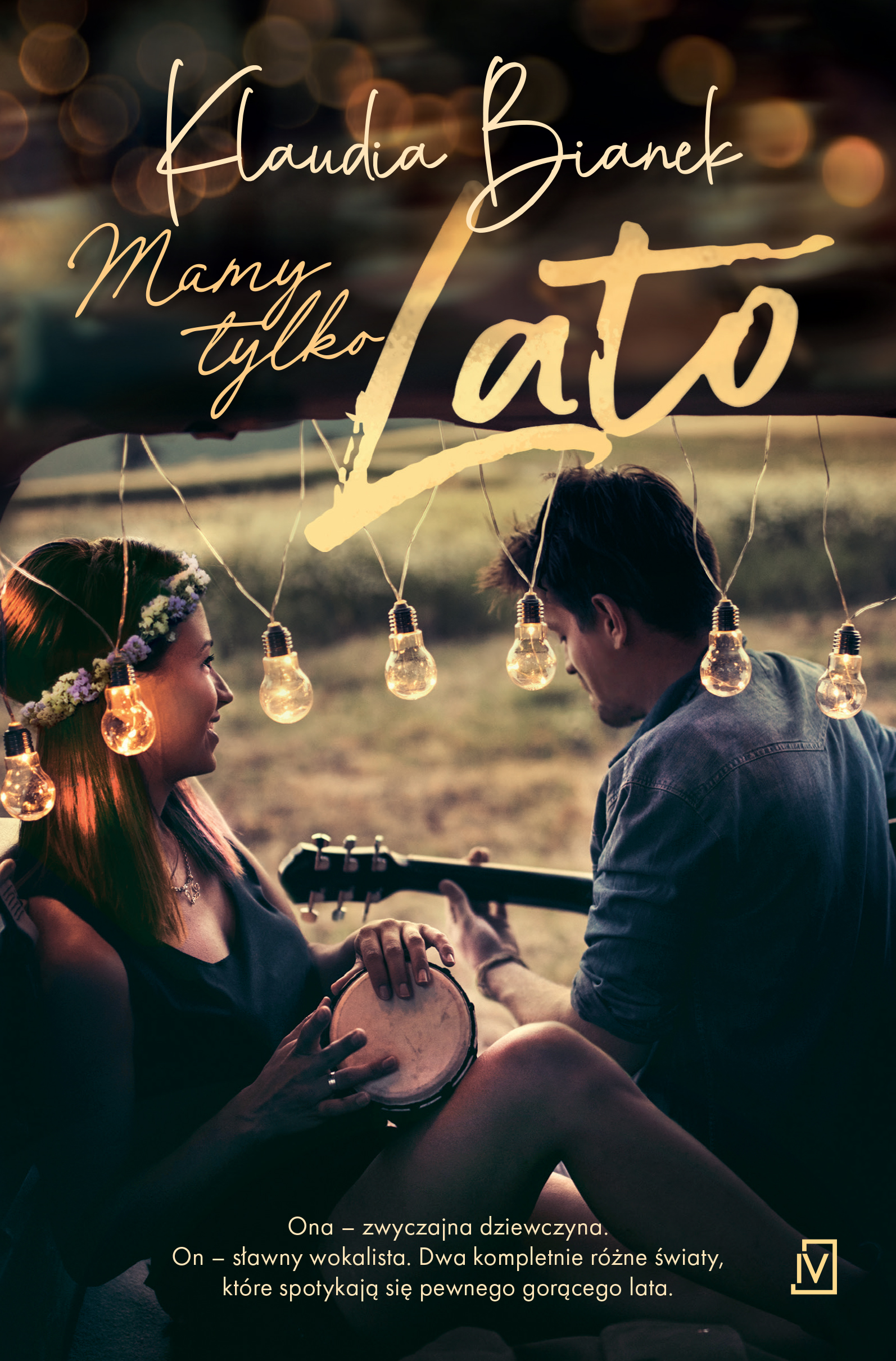 Mamy tylko lato (Paperback)