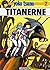 Titanerne (Yoko Tsuno, #8)