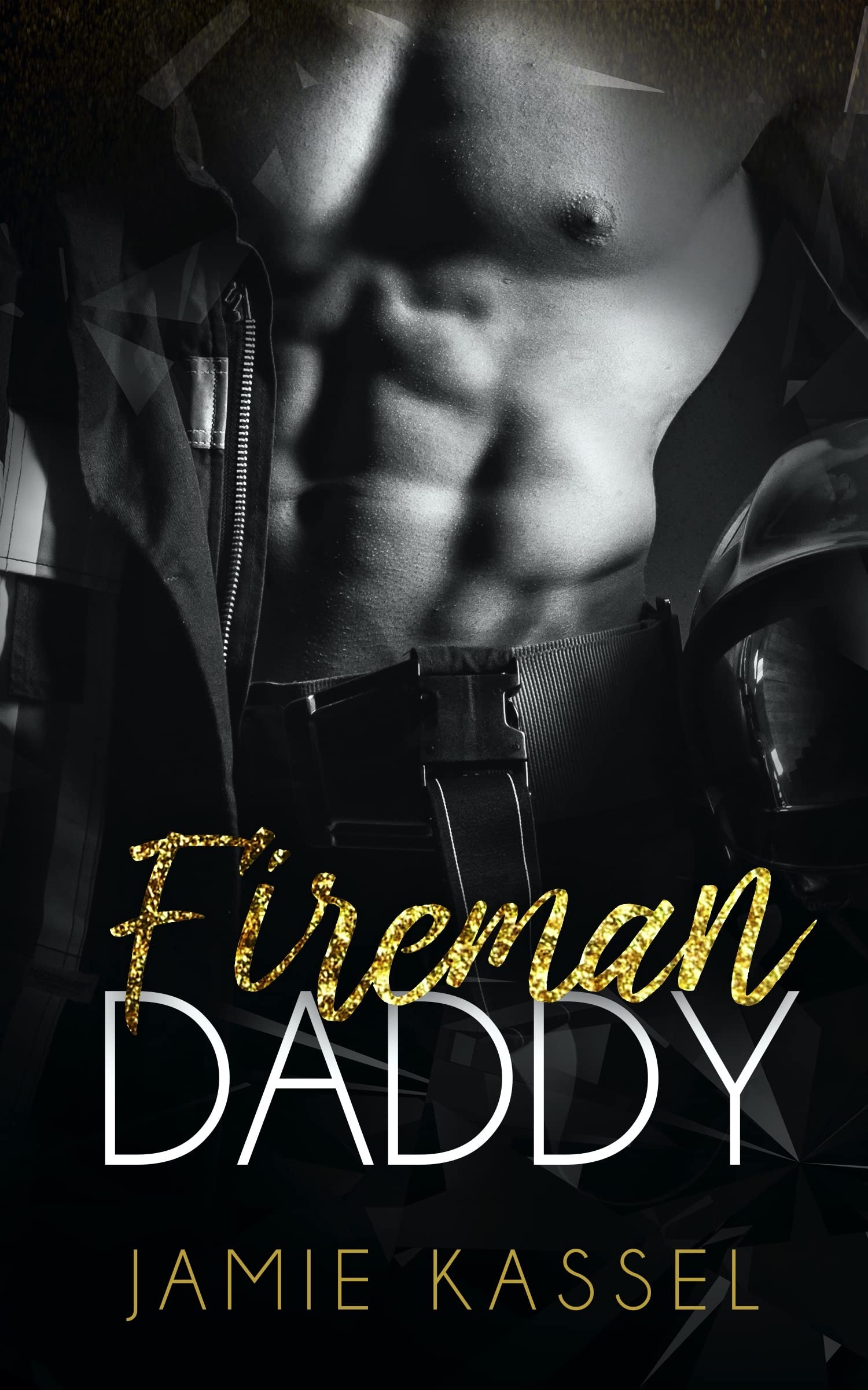 Fireman Daddy (Forever Daddy)