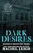 Dark Desires  (Bastards of Boulder Cove #0.5)