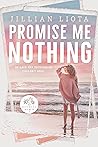 Promise Me Nothing