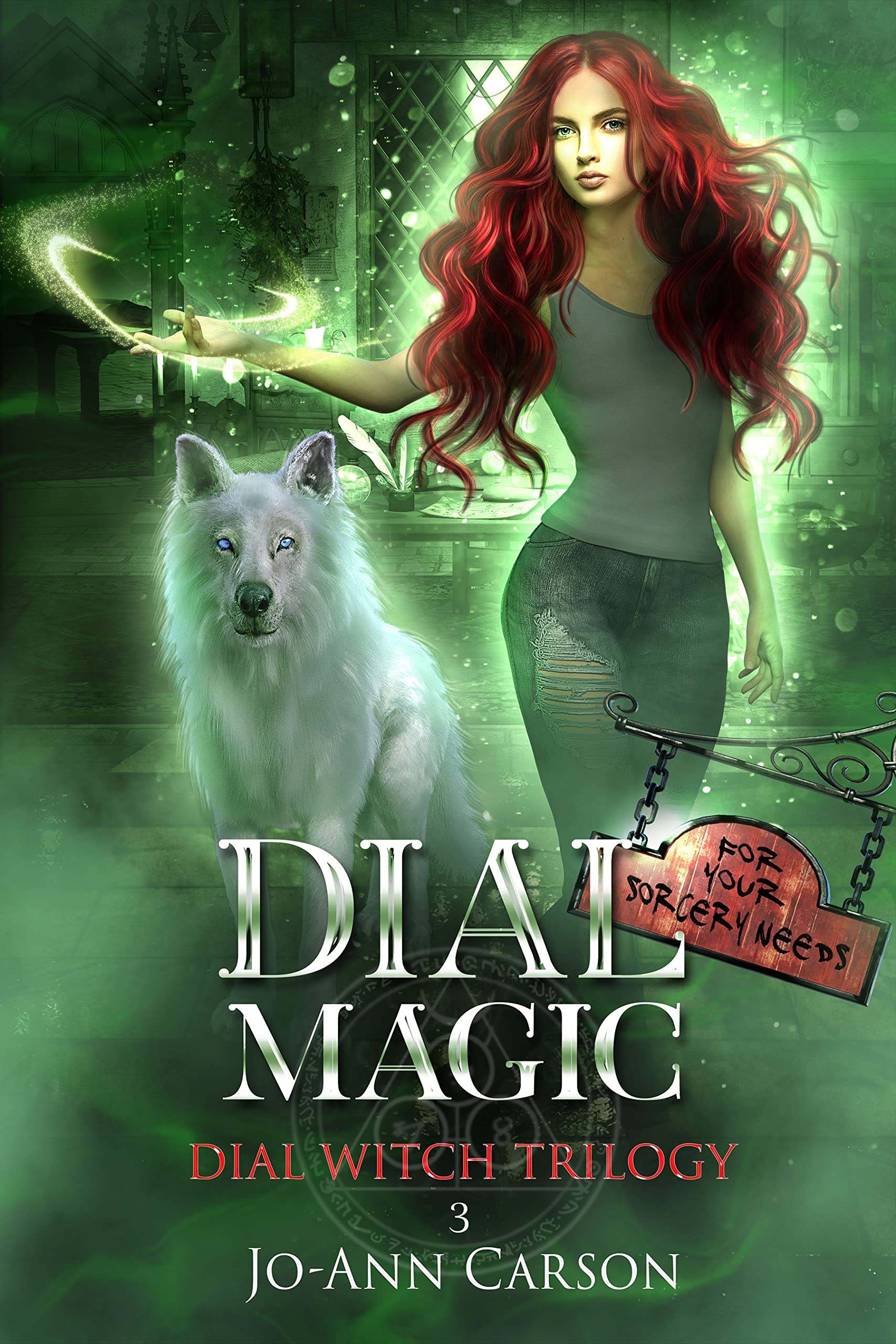 Dial Magic (Dial Witch Trilogy #3)