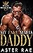 My Fake Mafia Daddy (Italian Protectors #1)
