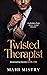 Twisted Therapist (Dominant...