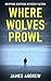 Where Wolves Prowl