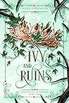 Ivy and Ruins