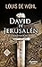 David de Jerusalén: El conquistador del reino