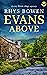 Evans Above (Constable Evans Cozy Mysteries #1) by Rhys Bowen