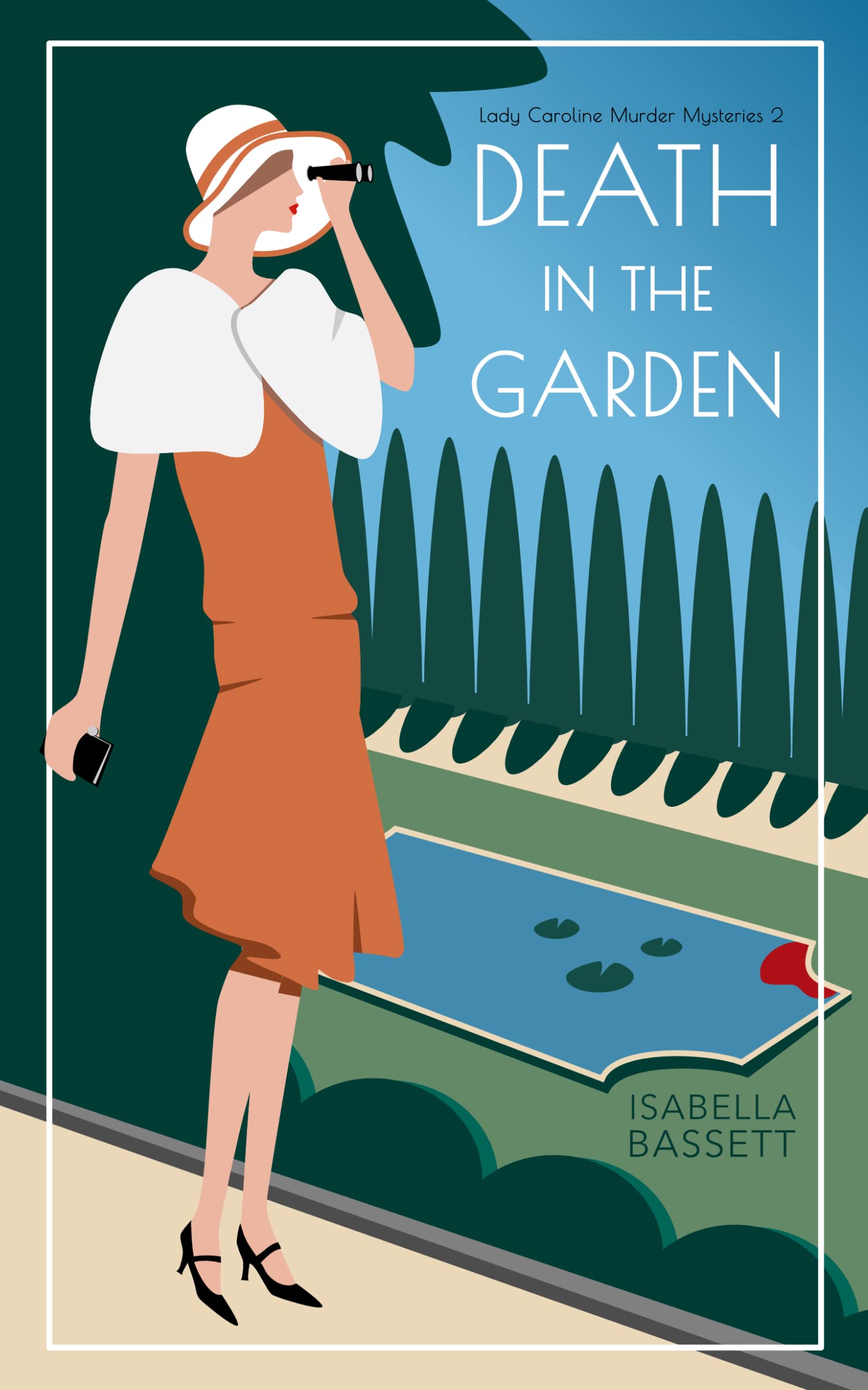 Death in the Garden (Lady Caroline Murder Mysteries, #2)
