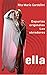 Ella: Espurias originales L...
