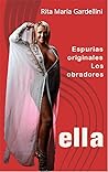 Ella: Espurias or...