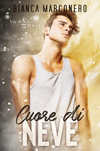 Cuore di neve (Serristori, #2)