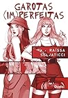 Garotas (im)perfe...
