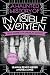 The Haunted History of Invisible Women: A Collection of True Ghost Stories