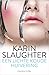Een lichte koude huivering by Karin Slaughter