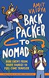 Backpacker to Nomad