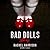 Bad Dolls